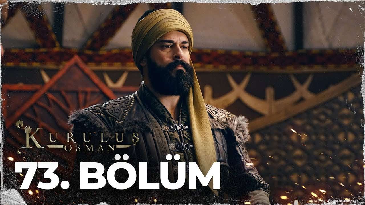Kurulus Osman Episode 73 English Subtitles