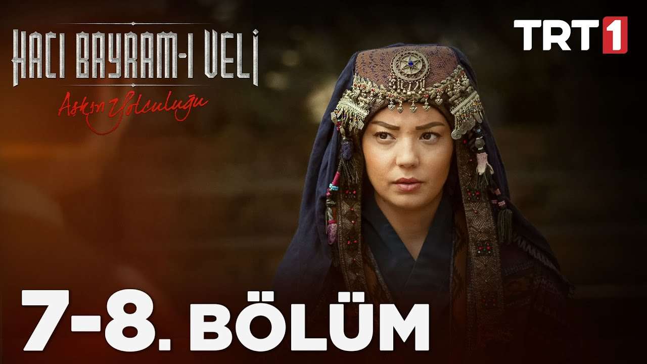 Hacı Bayram Veli Episode 8 English Subtitle