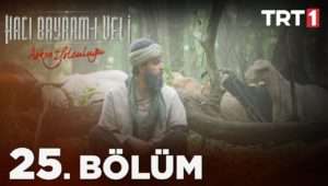 Hacı Bayram Veli Episode 25 English Subtitle