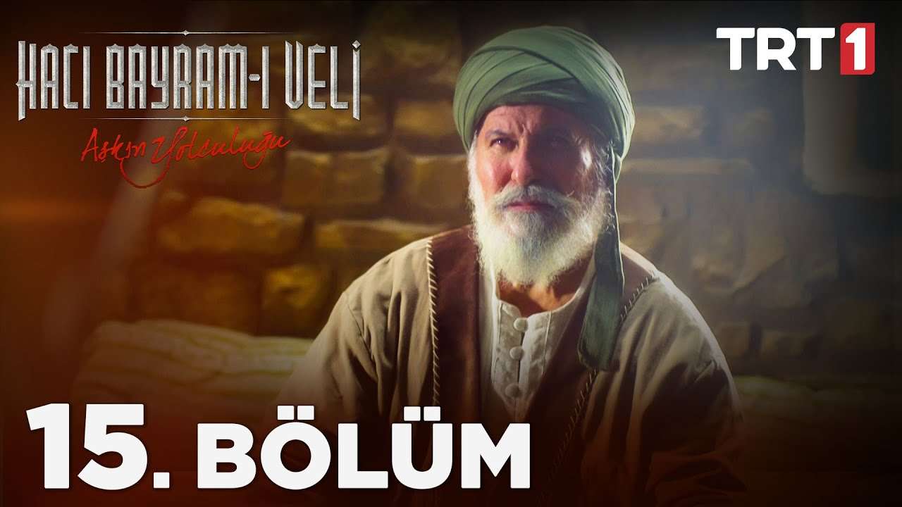 Hacı Bayram Veli Episode 15 English Subtitle