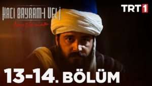 Hacı Bayram Veli Episode 14 English Subtitle