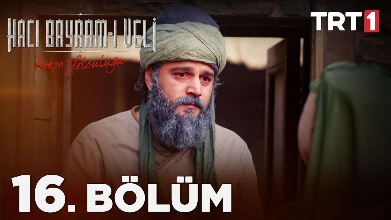 Hacı Bayram Veli Episode 16 English Subtitle
