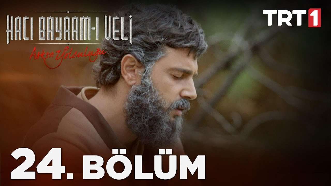 Hacı Bayram Veli Episode 24 English Subtitle