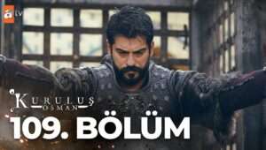 Kurulus Osman Episode 109 English Subtitles