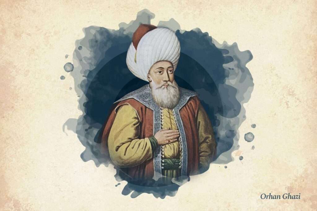 Sultan Orhan Gazi's Past History
